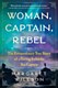 Book, Woman, Captain, Rebel